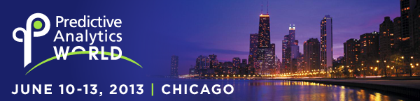Predictive Analytics World 2013 Chicago