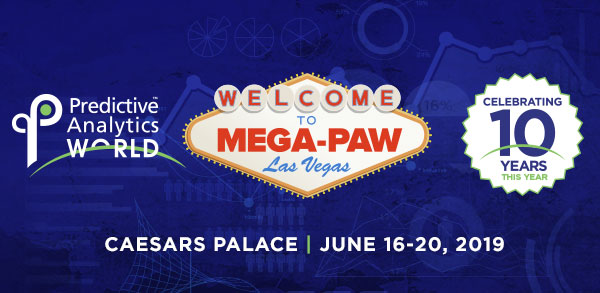 Predictive Analytics World - Don’t Miss the Price Break This Friday for Mega-PAW Vegas